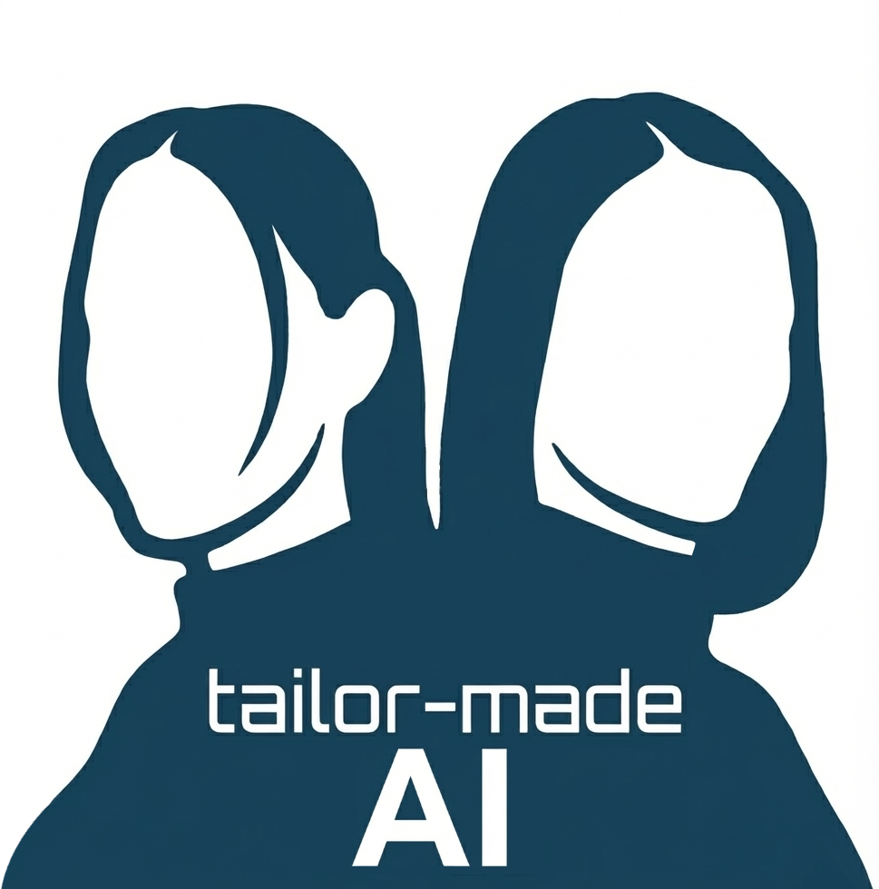 Tailor-made AI